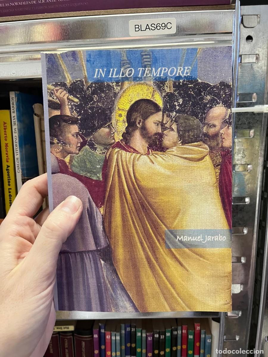 Libros de segunda mano: BLAS69C &mdash; In illo tempore &mdash; Manuel Jarabo &mdash;