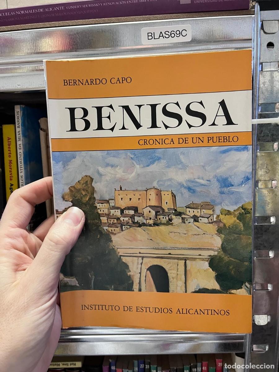 Libros de segunda mano: BLAS69C &mdash; Benissa. Cr&oacute;nica de un pueblo &mdash; Bernardo Cap&oacute; &mdash; Instituto de Estudios Alicantinos &mdash;