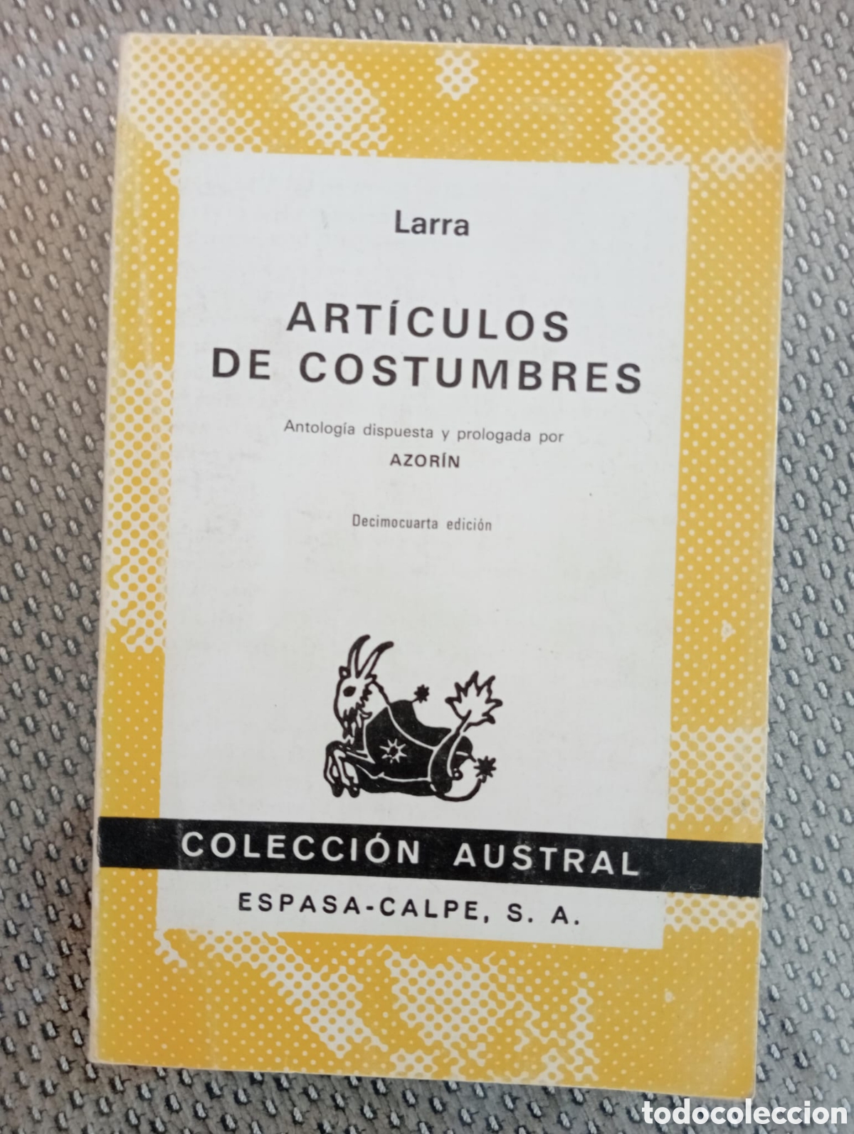 Libros de segunda mano: Art&iacute;culos de costumbres / Mariano Jos&eacute; de Larra