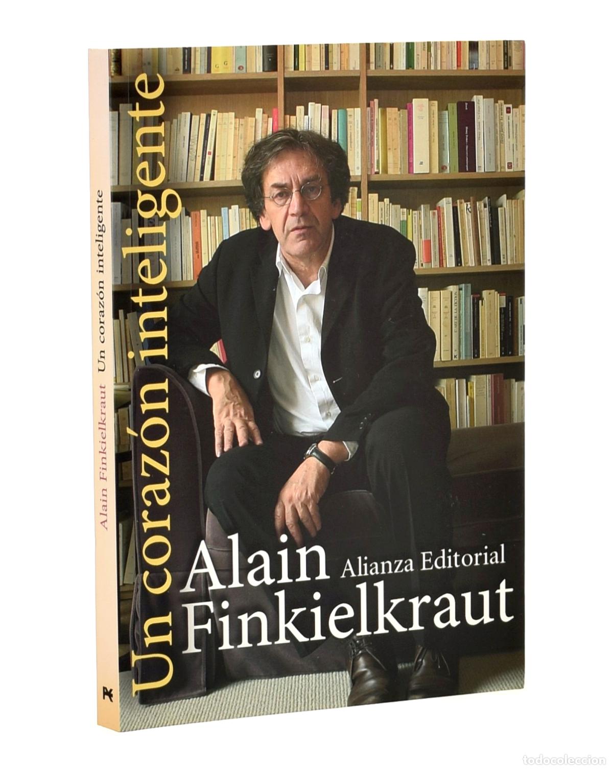 Libros de segunda mano: UN CORAZ&Oacute;N INTELIGENTE - FINKIELKRAUT, Alain