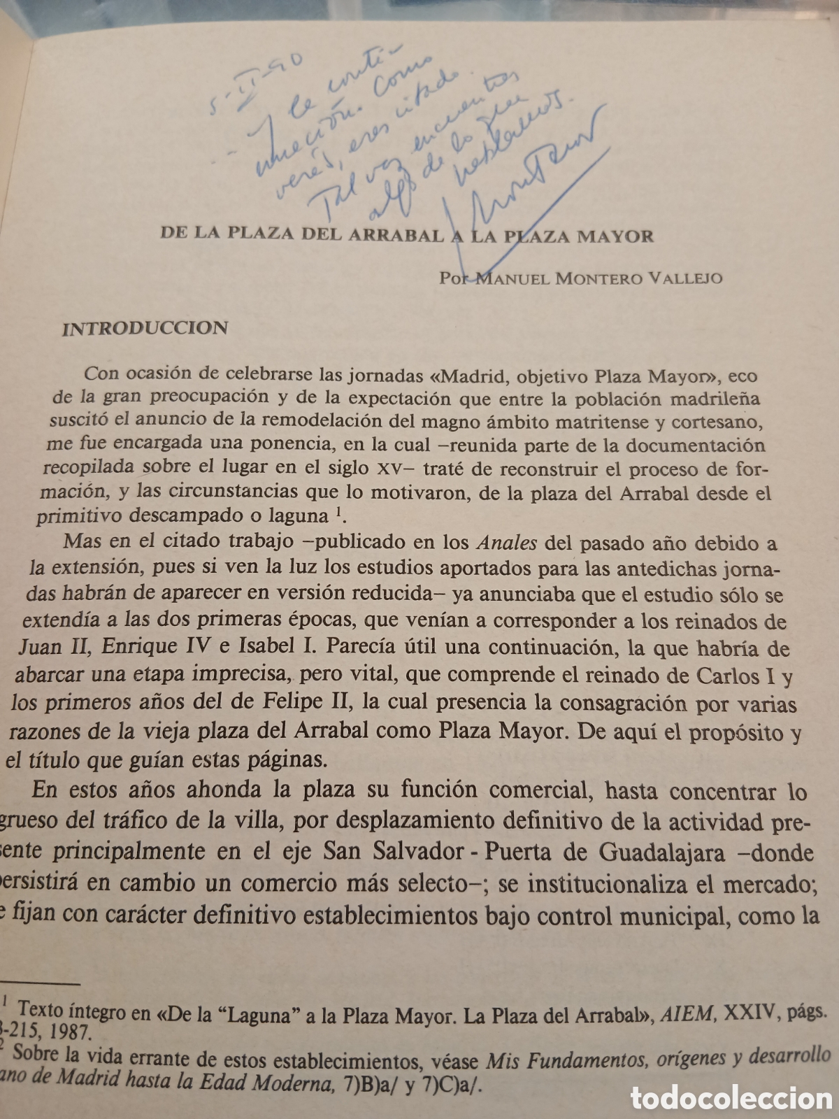Libros de segunda mano: MANUEL MONTERO VALLEJO DEDICADO Y FIRMADO!!!