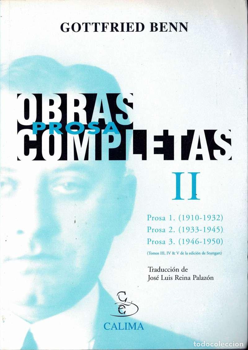 Libros de segunda mano: Obras Completas II. Prosa 1, 2 & 3 - Gottfried Benn
