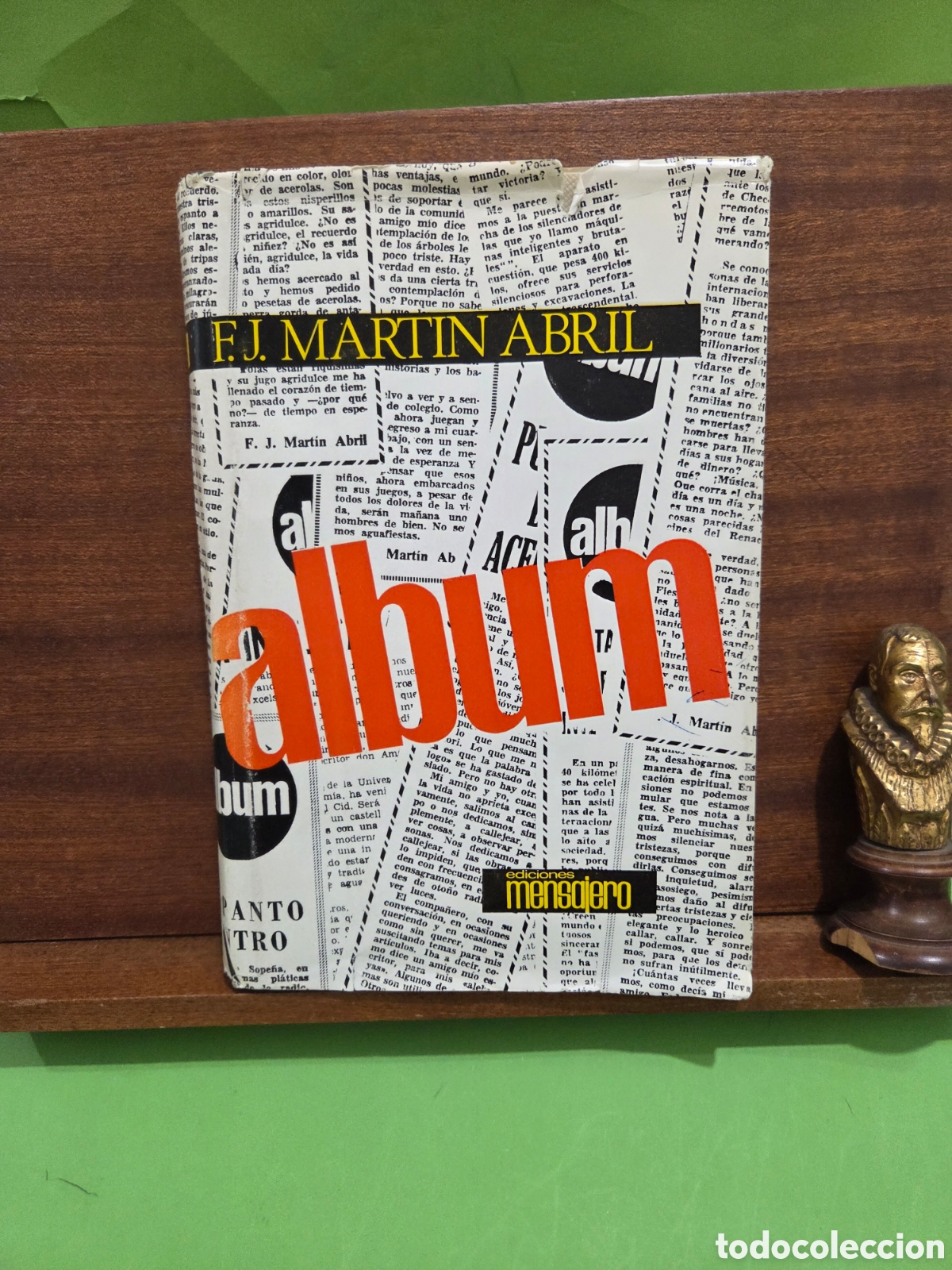 Second hand books: FRANCISCO JAVIER MARTIN ABRIL...&rdquo;&rdquo;ALBUM&rdquo;&rdquo;...EDICIONES MENSAJERO...1968...
