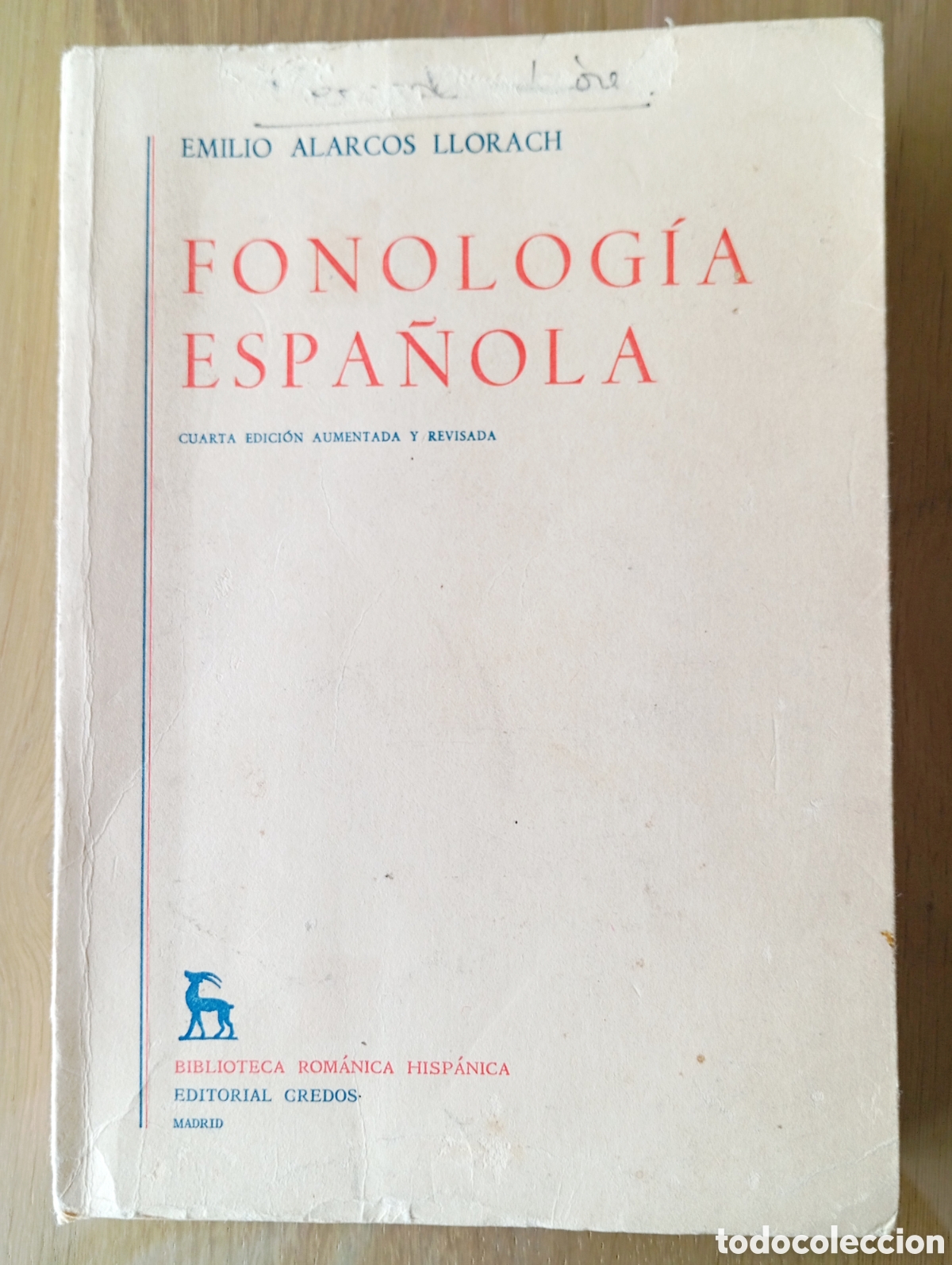 Libros de segunda mano: EMILIO ALARCOS LLORACH FONOLOG&Iacute;A ESPA&Ntilde;OLA GREDOS 1976