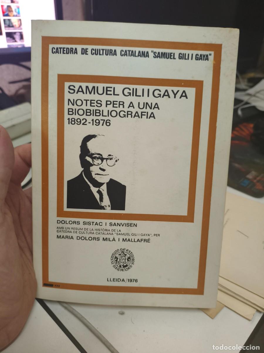 Libros de segunda mano: SAMUEL GILI I GAYA - NOTES PER A UNA BIBLIOGRAFIA 1892-1976 - LLEIDA 1976
