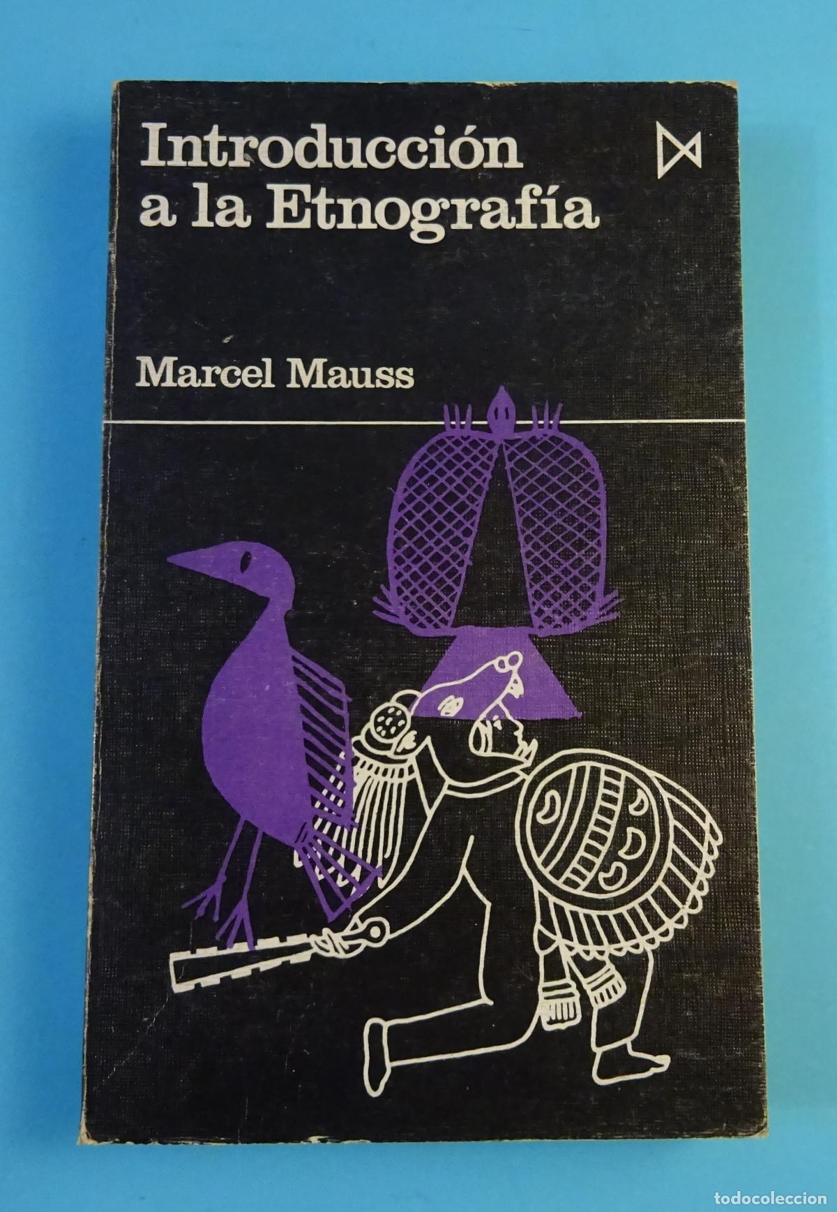 Libros de segunda mano: INTRODUCCI&Oacute;N A LA ETNOGRAF&Iacute;A. MARCEL MAUSS. EDICIONES ISTMO, 1971