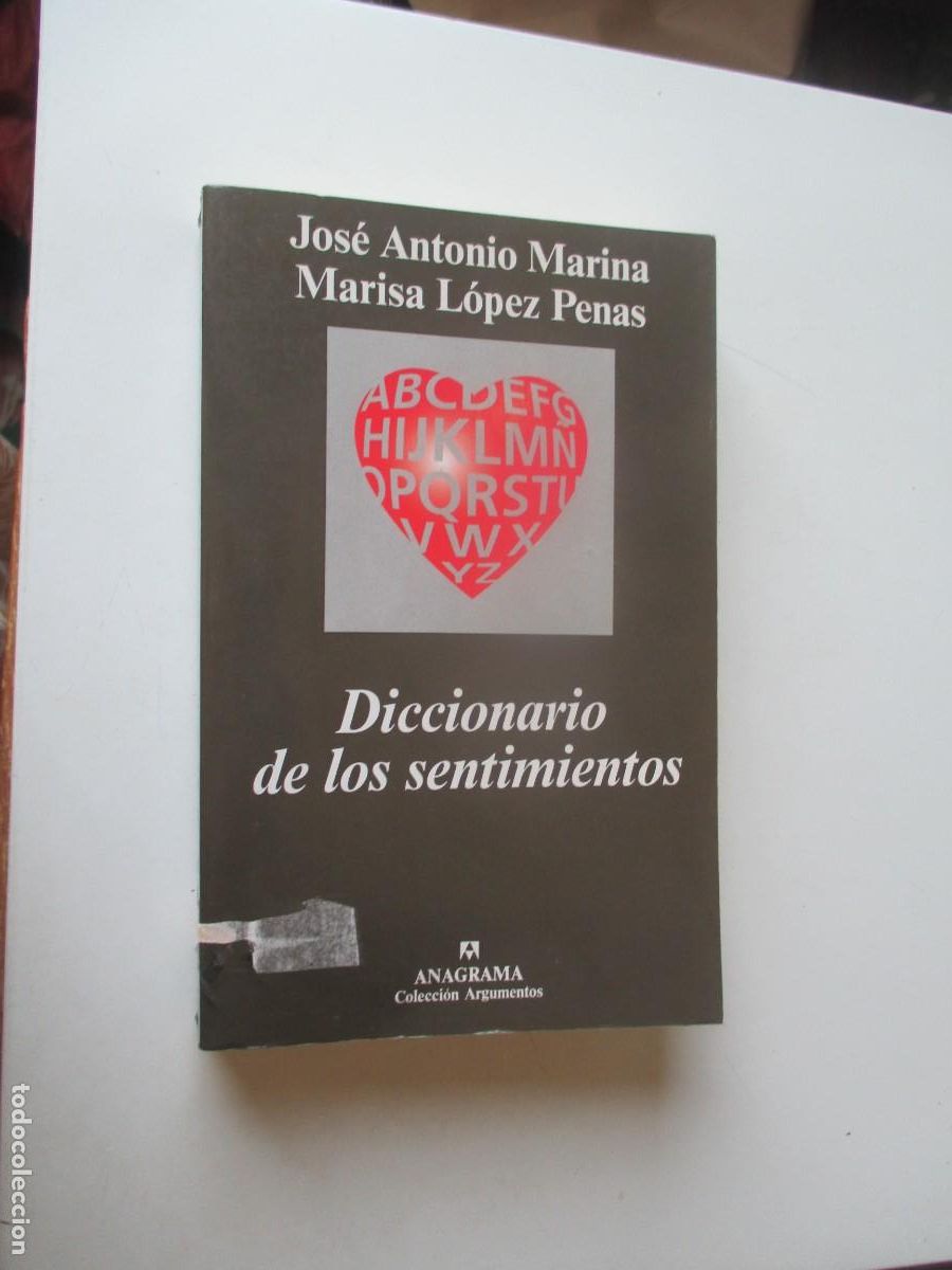 Libros de segunda mano: JOS&Eacute; ANTONIO MARINA, MARISA L&Oacute;PEZ PENAS Diccionario de los sentimientos W40335