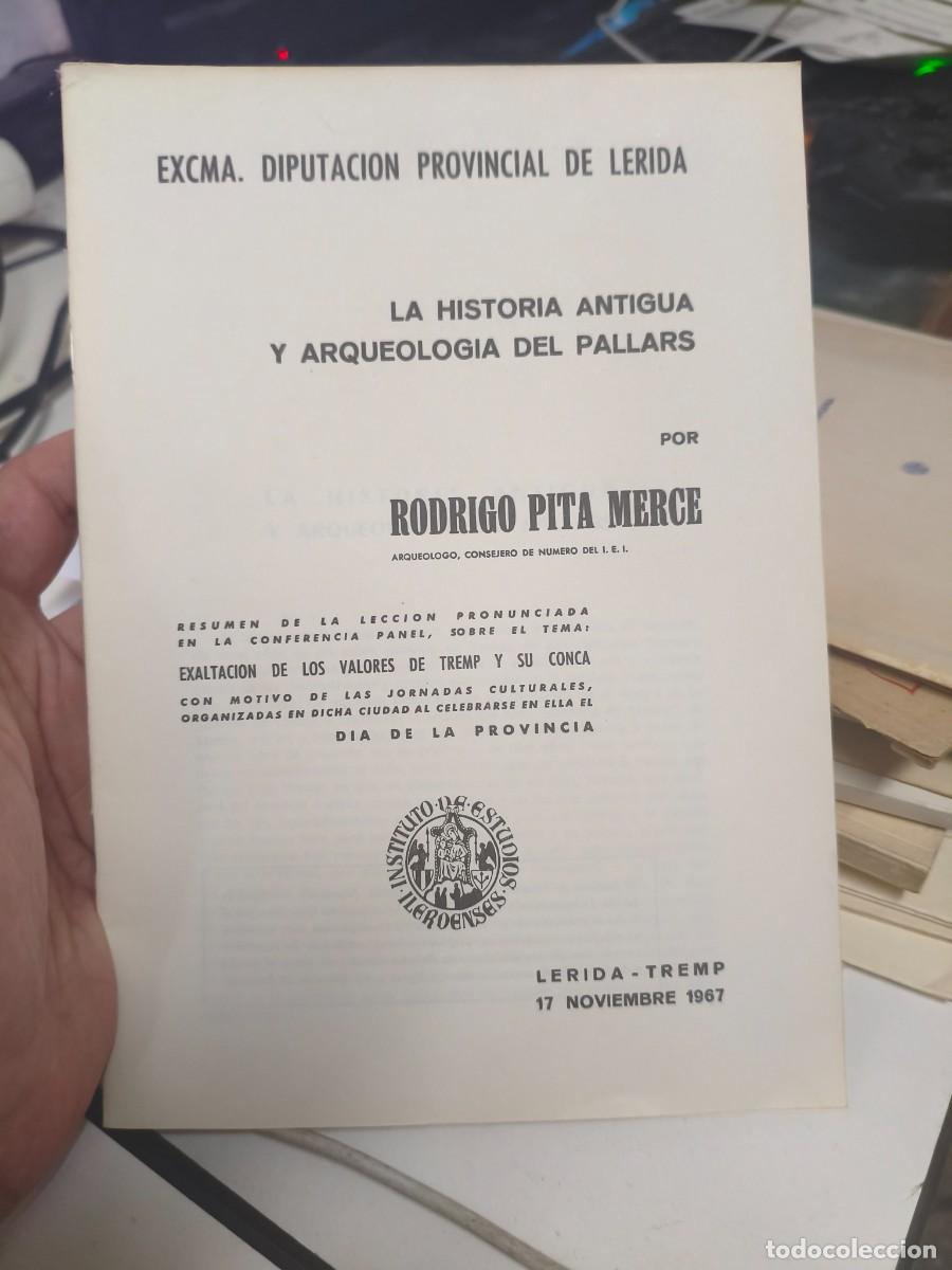 Libros de segunda mano: La historia antigua y arqueologia del Pallars. Rodrigo Pita Merce. Tremp. Lleida.
