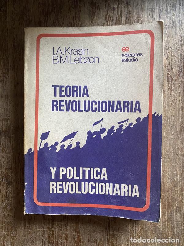 Second hand books: Teoria Revolucionaria y Politica Revolucionaria - Krasin I.A. y Leibzon B.M.