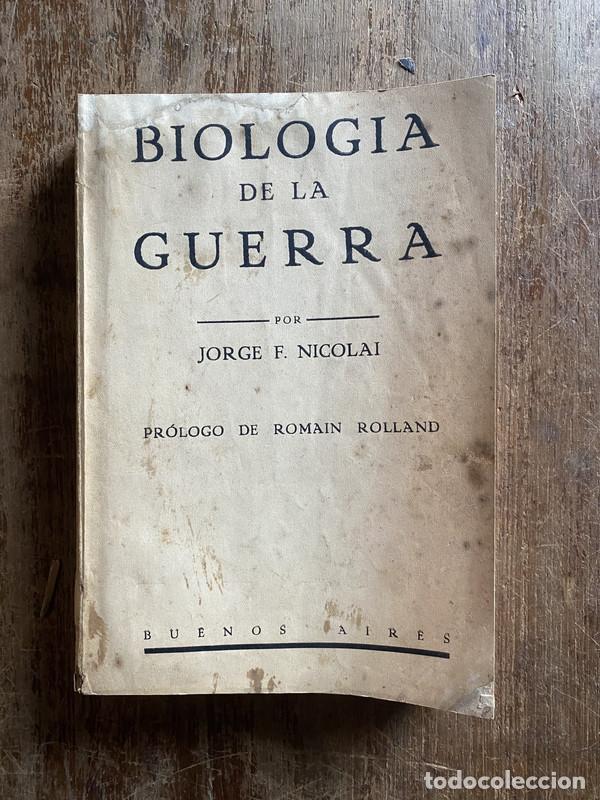 Second hand books: Biologia de la Guerra - Nicolai Jorge F.