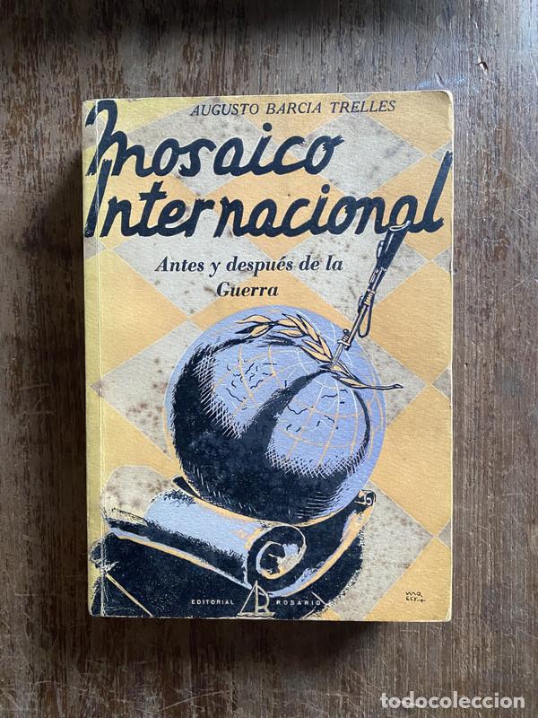 Second hand books: Mosaico Internacional - Barcia Trelles Augusto