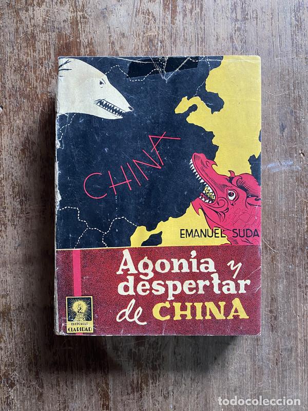 Second hand books: Agonia y despertar de China - Suda Emanuel
