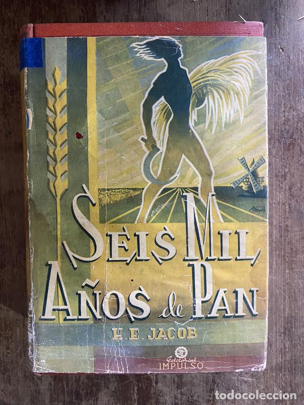 Gebrauchte B&uuml;cher: Seis Mil A&ntilde;os de Pan - Jacob H. E.