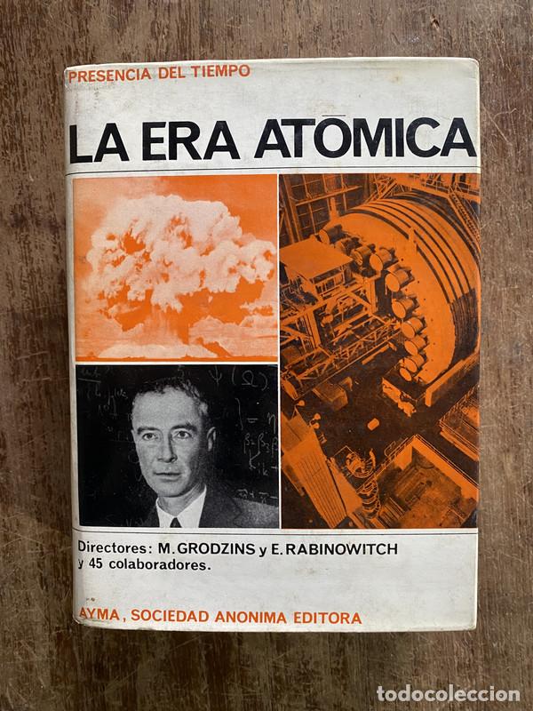 Libros de segunda mano: La Era Atomica - Grodzins - Rabinowitch