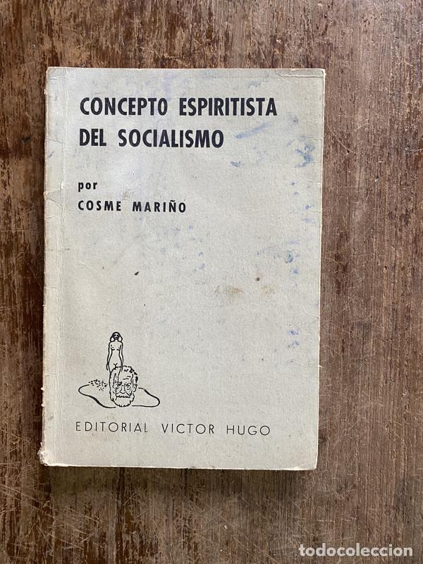 Second hand books: Concepto Espiritista del Socialismo - Mari&ntilde;o Cosme
