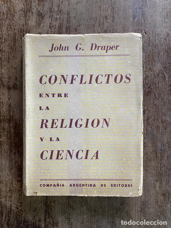 Second hand books: Conflictos entre la Religion y la Ciencia - Draper John G.