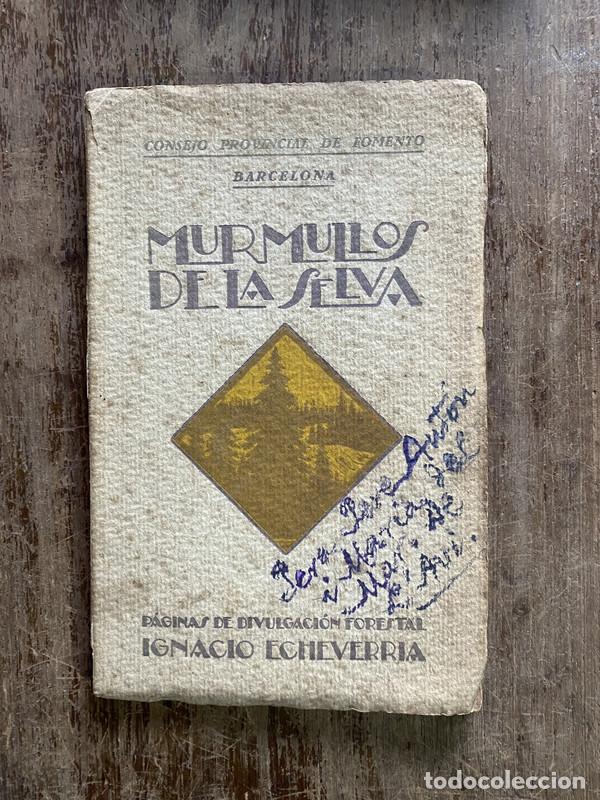 Second hand books: Murmullos de la Selva - Echeverria Ignacio
