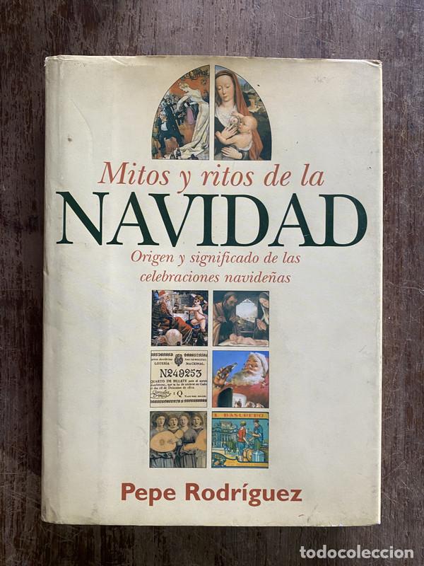 Livros em segunda m&atilde;o: Mitos y ritos de la Navidad - Rodriguez Pepe