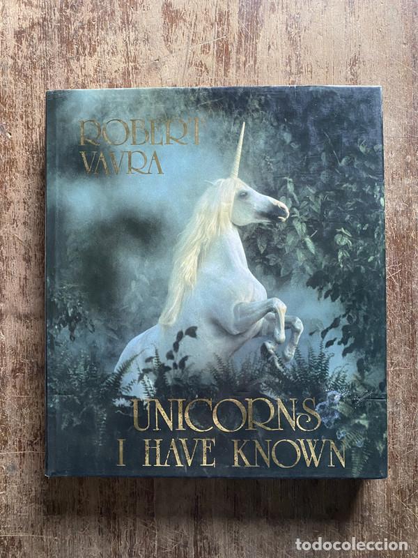Livros em segunda m&atilde;o: Unicorns I Have Known - Vavra Robert