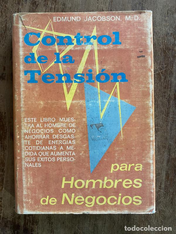Second hand books: Control de la Tension para Hombres de Negocios - Jacobson Edmund