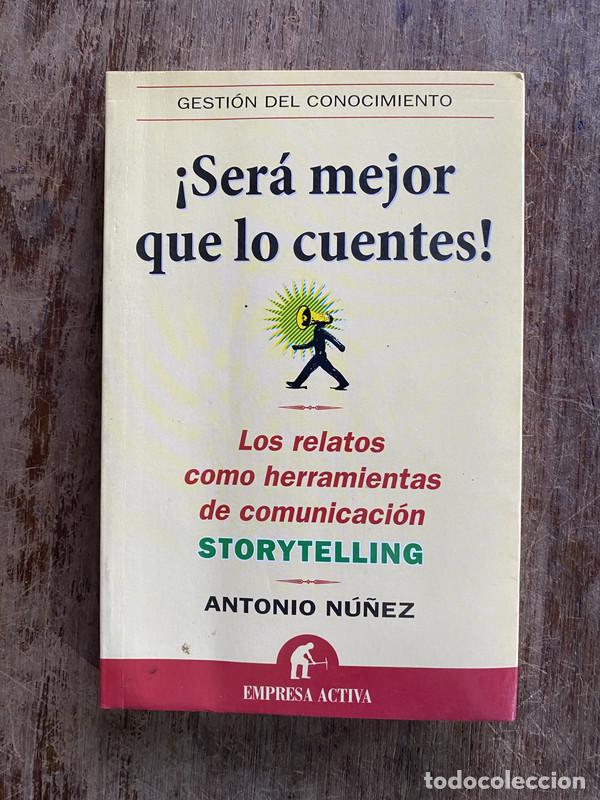 Second hand books: &iexcl;Sera mejor que lo cuentes! - Nu&ntilde;ez Antonio