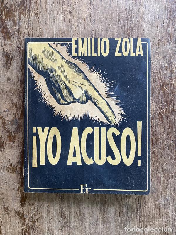 Libros de segunda mano: &iexcl;Yo acuso! - Zola Emilio - Foto 1