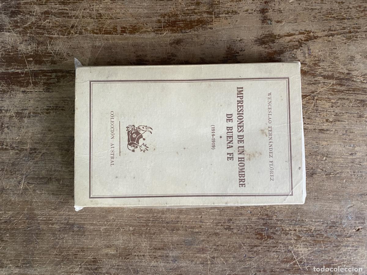 Libri di seconda mano: Impresiones de un hombre de buena fe - Fernandez Florez Wenceslao