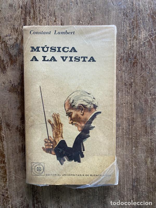 Libros de segunda mano: Musica a la vista - Lambert Constant - Foto 1