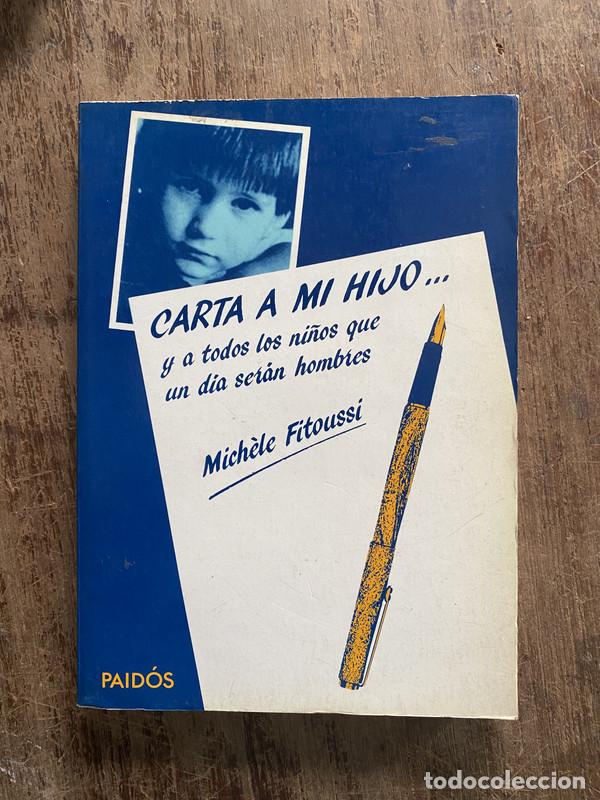 Libros de segunda mano: Carta a mi hijo... - Fitoussi Mich&egrave;le