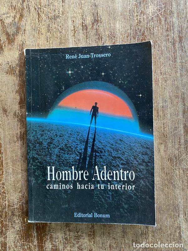 Libros de segunda mano: Hombre Adentro - Trossero Rene Juan