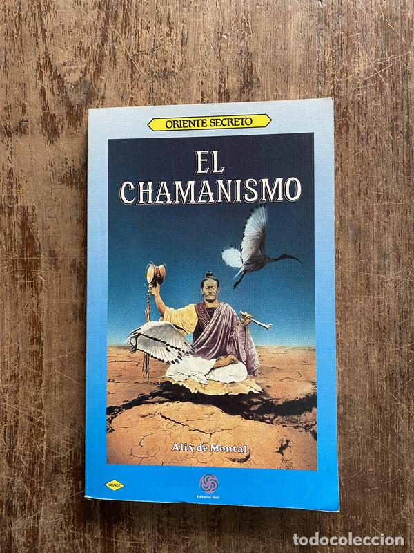 Libros de segunda mano: El Chamanismo - de Montal Alix - Foto 1