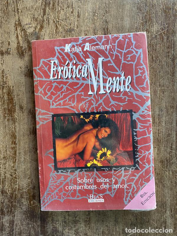 Libros de segunda mano: EroticaMente - Alemann Katja - Foto 1