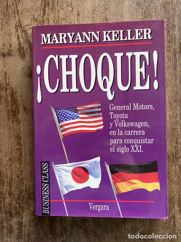 Libros de segunda mano: &iexcl;Choque! - Keller Maryann - Foto 1