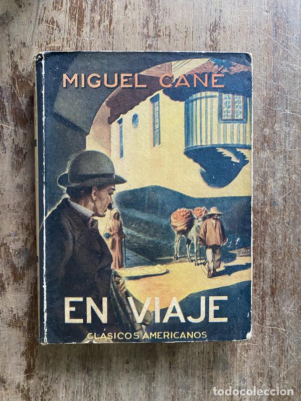 Libros de segunda mano: En viaje - Cane Miguel