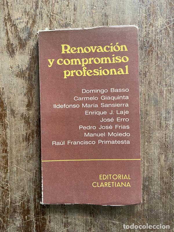 Libros de segunda mano: Renovacion y compromiso profesional - -
