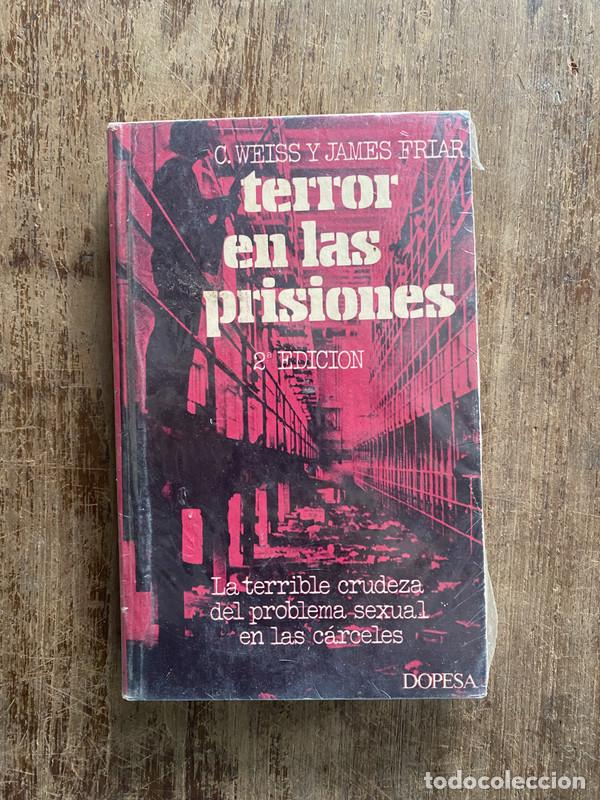 Libros de segunda mano: Terror en las prisiones - Weiss C. y Friar James