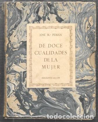 Libros de segunda mano: DE DOCE CUALIDADES DE LA MUJER - PEMAN, JOSE MARIA - A-PEMAN-138