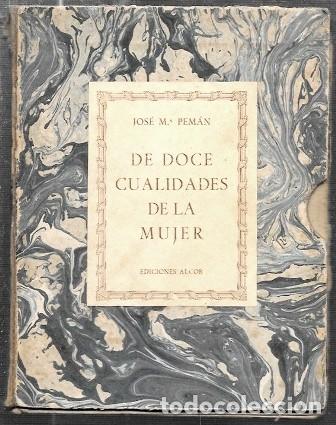 Libros de segunda mano: DE DOCE CUALIDADES DE LA MUJER - PEMAN, JOSE MARIA - A-PEMAN-139