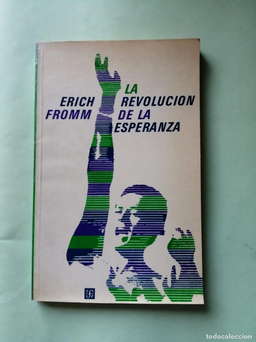 Libros de segunda mano: LA REVOLUCION DE LA ESPERANZA (ERICH FROMM)