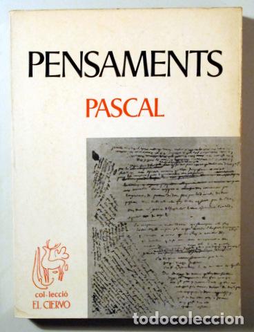 Gebrauchte B&uuml;cher: PASCAL, Blaise - PENSAMENTS - Barcelona 1972 - 1a edici&oacute; en catal&agrave;
