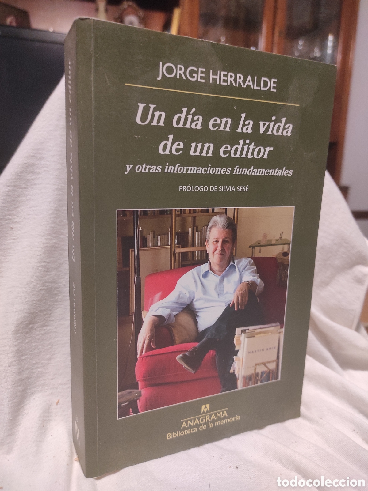 Libros de segunda mano: Un d&iacute;a en la vida de un editor - Herralde Grau, Jorge