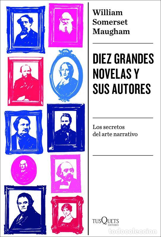 Libros de segunda mano: Diez grandes novelas y sus autores. - Somerset Maugham, William.