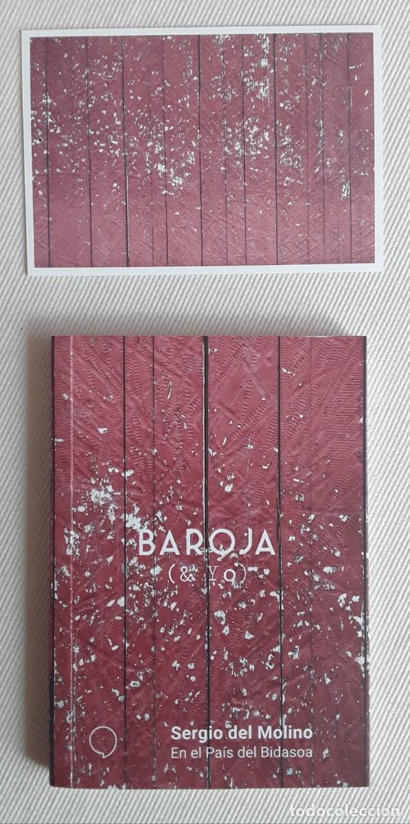 Libros de segunda mano: BAROJA & YO. SERGIO DEL MOLINO. EN EL PA&Iacute;S DEL BIDASOA. - Foto 2