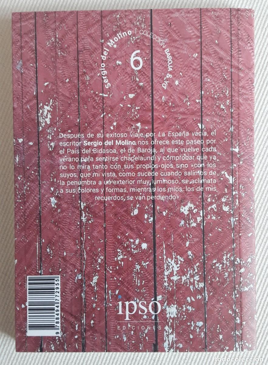 Libros de segunda mano: BAROJA & YO. SERGIO DEL MOLINO. EN EL PA&Iacute;S DEL BIDASOA. - Foto 3