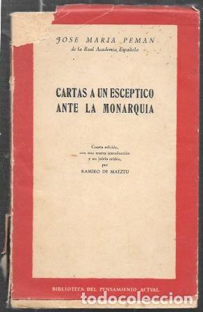 Libros de segunda mano: CARTAS A UN ESCEPTICO ANTE LA MONARQUIA - PEMAN, JOSE MARIA - A-PEMAN-150