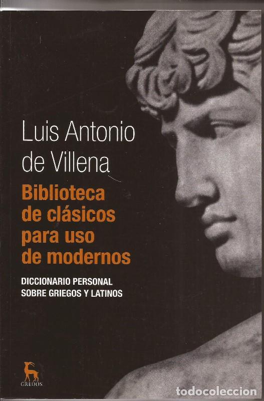 Libros de segunda mano: Biblioteca de Cl&aacute;sicos para Uso de Modernos: Diccionario Personal Sobre Griegos y Latinos - Villena