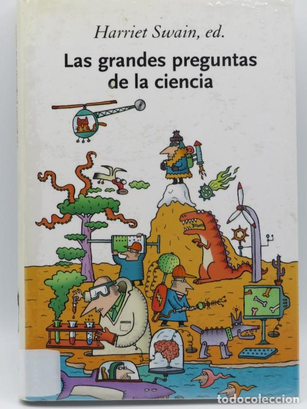 Libros de segunda mano: Las Grandes Preguntas de la Ciencia - Harriet Swain - Cr&iacute;tica - Drakontos