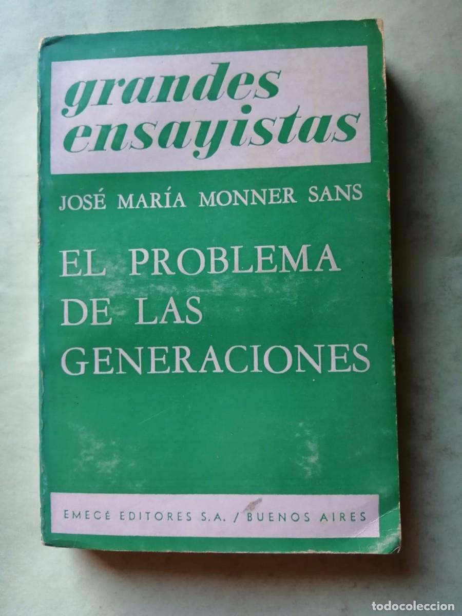 Libros de segunda mano: EL PROBLEMA DE LAS GENERACIONES (JOSE MARIA MONNER SANS)