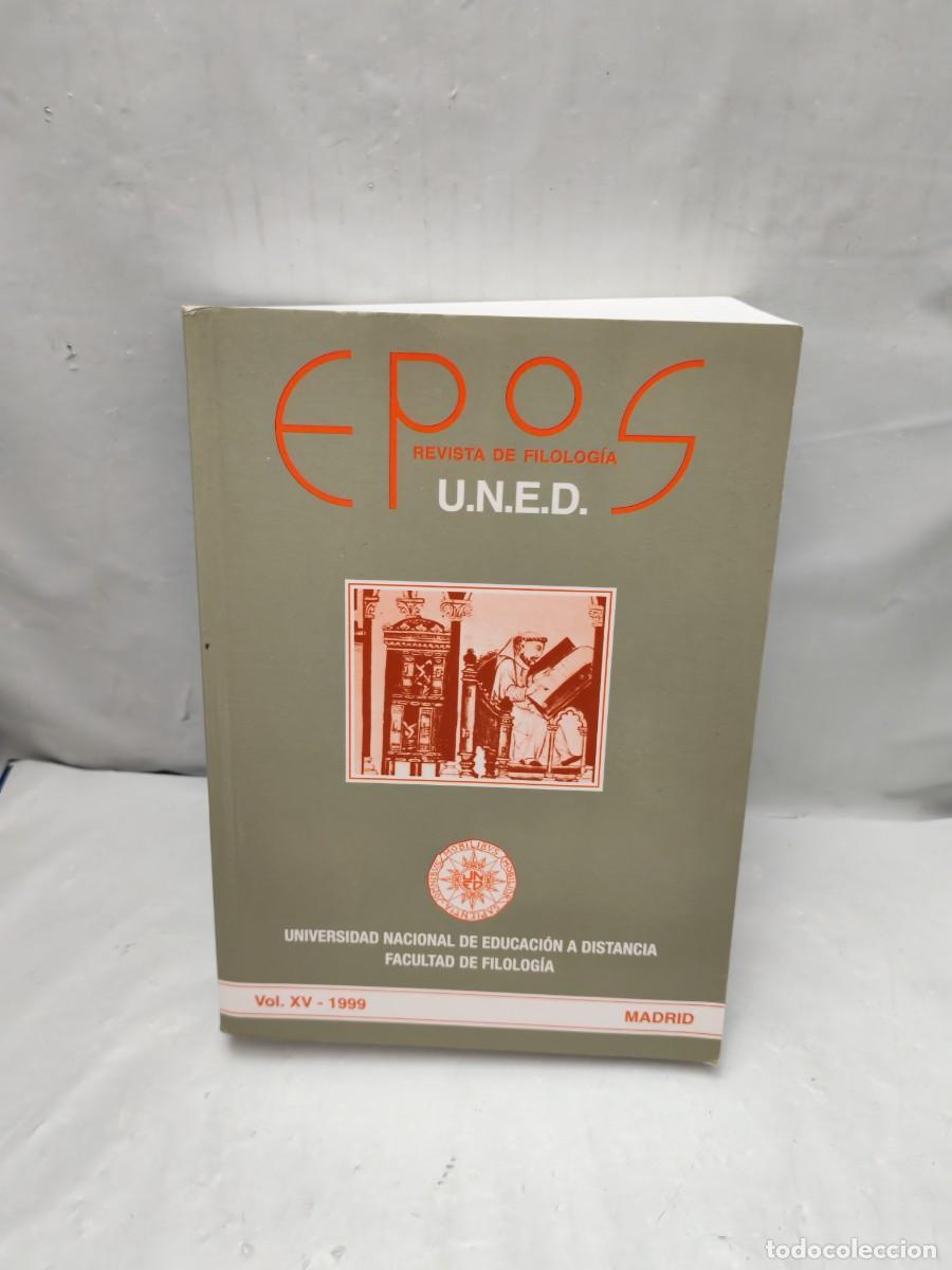 Second hand books: EPOS. Revista de filolog&iacute;a UNED, Vol. XV-1999