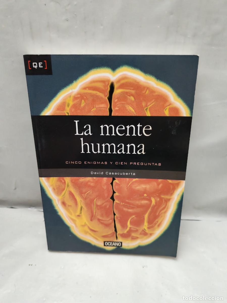 Second hand books: LA MENTE HUMANA: Cinco enigmas y cien preguntas